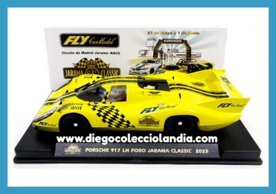 PORSCHE 917 LH " FORO JARAMA CLASSIC 2025 " DE FLY CAR MODEL REF / A2014E . REFERENCIA DE LA NUEVA FLY . EDIC. LIM. Y NUMERADA DE 175 UNIDADES . TODOS LOS COCHES DE LA WEB, SON COMPATIBLES CON CIRCUITOS SCALEXTRIC, SUPERSLOT, NINCO Y CARRERA... www.diegocolecciolandia.com . Tienda Scalextric Madrid . Tienda Slot Madrid . Tienda Scalextric España . Tienda Slot España .
