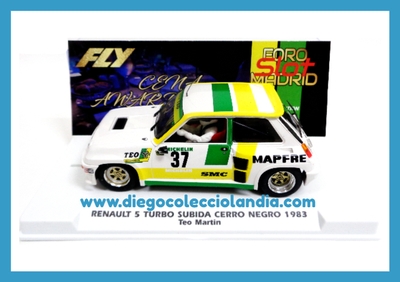 RENAULT 5 TURBO " SUBIDA CERRO NEGRO 1983 / TEO MARTÍN  "  DE FLY CAR MODEL REF / E2100 . REFERENCIA DE LA NUEVA FLY . TODOS LOS COCHES DE LA WEB, SON COMPATIBLES CON CIRCUITOS SCALEXTRIC, SUPERSLOT, NINCO Y CARRERA... www.diegocolecciolandia.com . Tienda Scalextric Madrid España . Slot Cars Shop Madrid Spain  